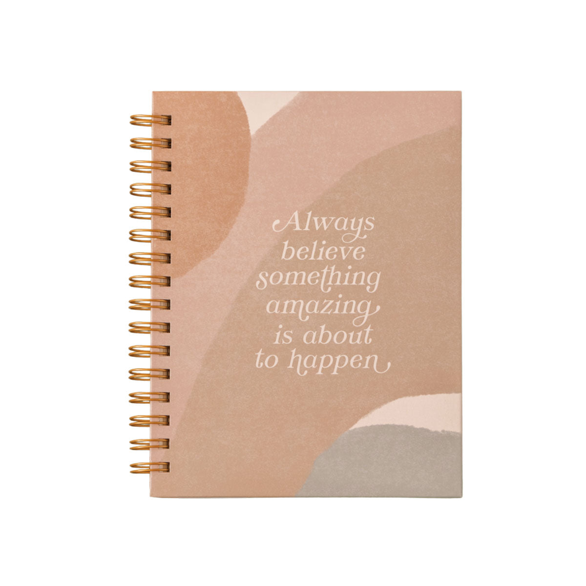 The Anastasia Co. Always Believe Something Amazing Hardcover Journal