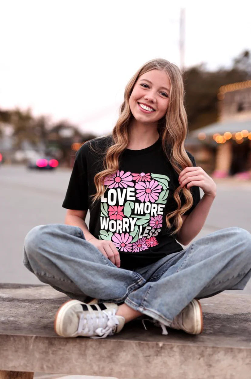 Jadelynn Brooke Love More Worry Less Tee